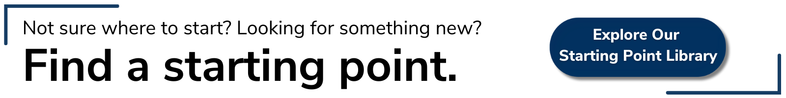 Not sure where to start? looking for something new? Find a starting point. 