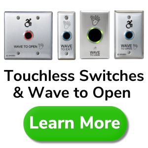 Touchless Switches and Wave to Open - Learn More